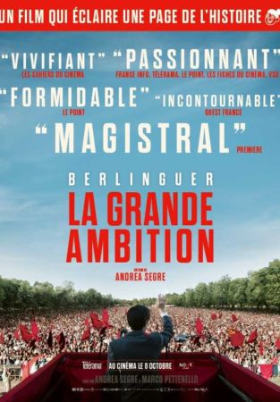 Berlinguer, la grande ambition